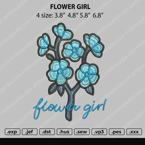 Flower Girl Embroidery File 4 size