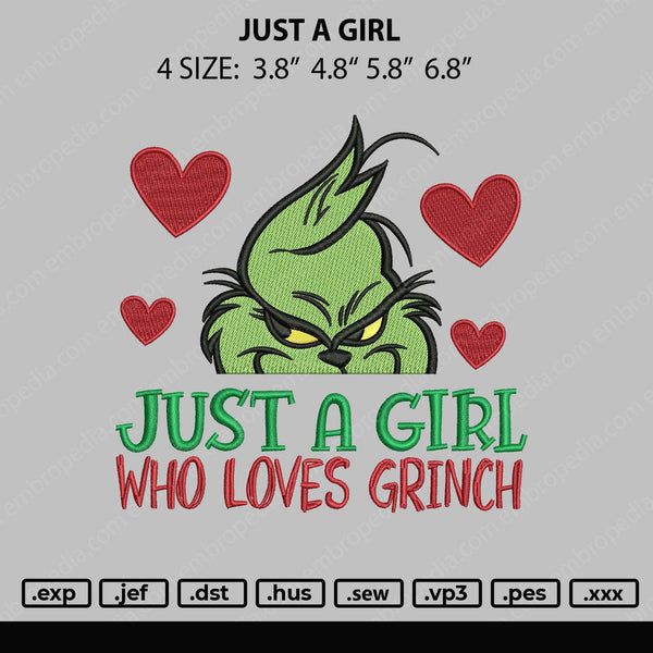 Just A Girl Embroidery File 4 size