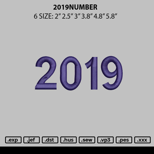 2019number Embroidery File 6 sizes