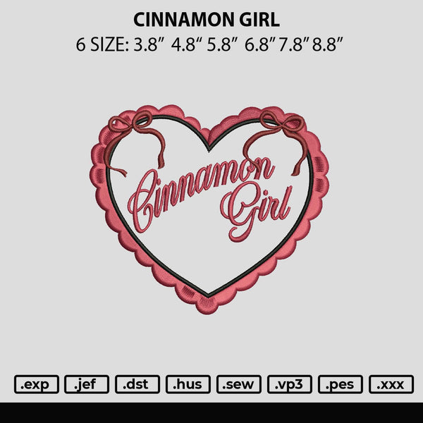 Cinnamon Girl Embroidery File 6 sizes