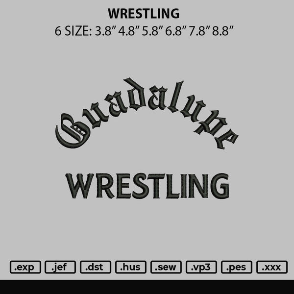 Wrestlingtext Embroidery File 6 sizes