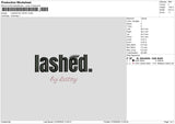 Lashedtext004 Embroidery File 6 sizes