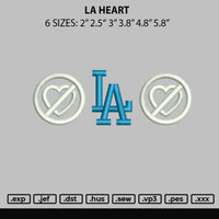 La Heart Embroidery File 6 sizes