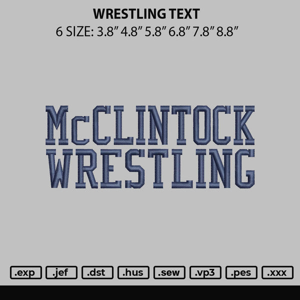 Wrestling Text Embroidery File 6 sizes