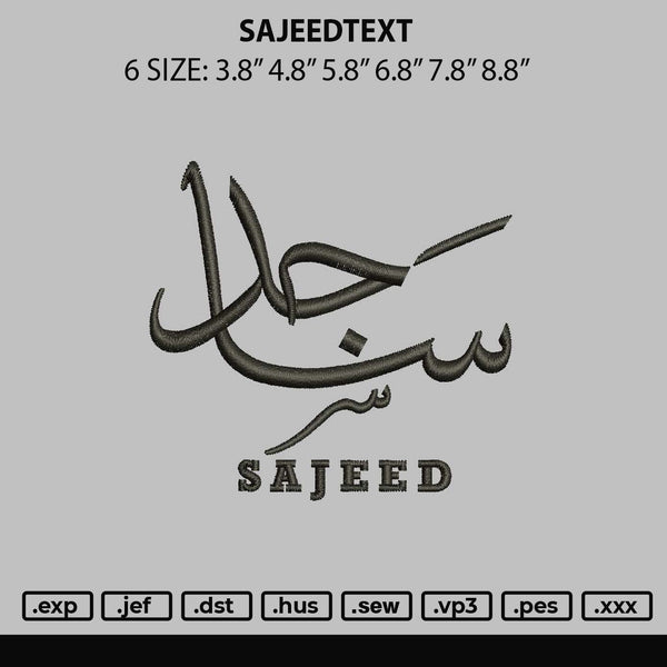 Sajeedtext Embroidery File 6 sizes