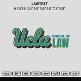 Lawtext Embroidery File 6 sizes