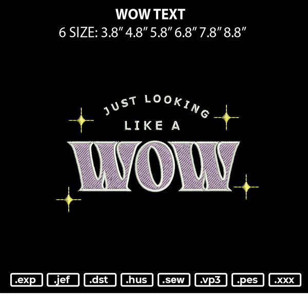 Wow Text Embroidery File 6 sizes
