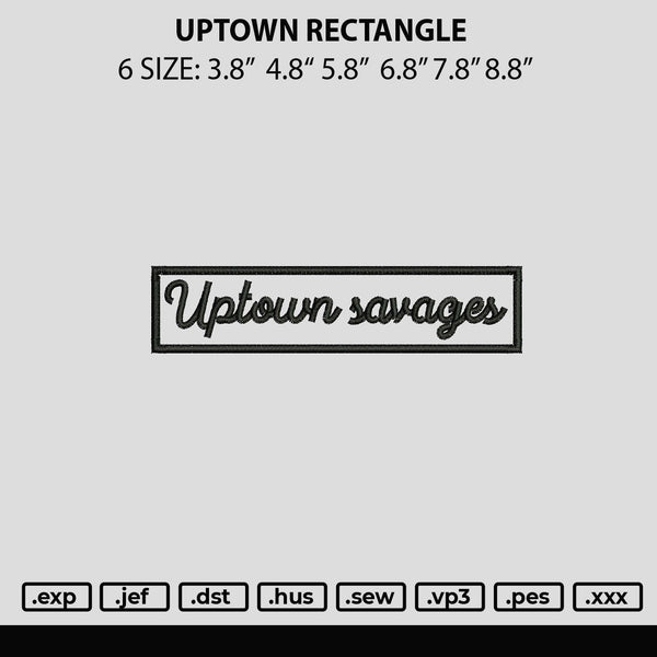 Uptown Rectangle Embroidery File 6 sizes