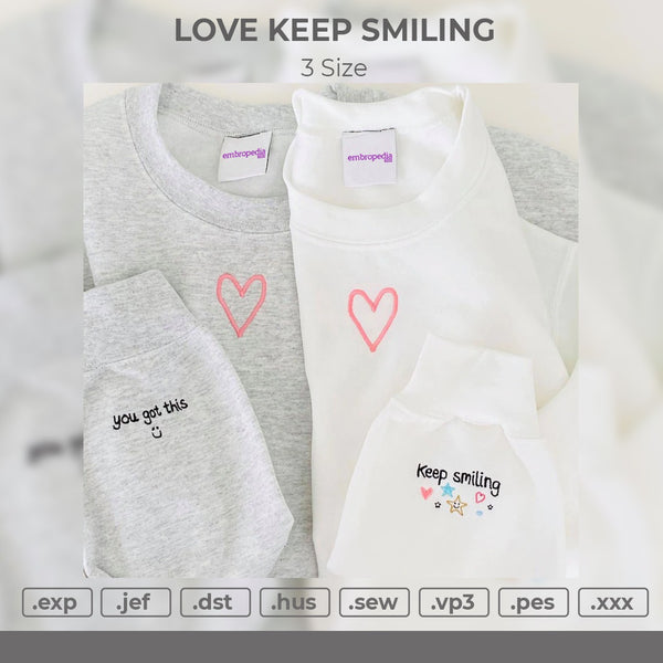 Keep Smiling Embroidery File 3 size 3 file