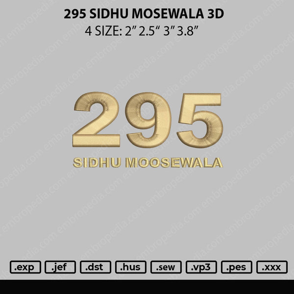 295 Sidhu Moosewala 3D Embroidery File 4 size