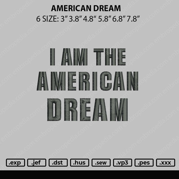 American Dream Embroidery File 6 sizes