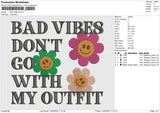 Bad Vibes Embroidery File 4 size