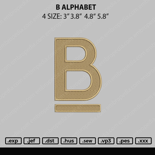 B Alphabet Embroidery File 4 size