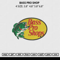 Bass Pro Shop Embroidery File 4 size