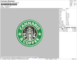 Cannabis Coffee Embroidery File 4 size