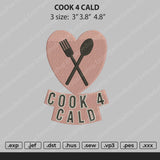 Cook 4 Cald Embroidery File 4 size