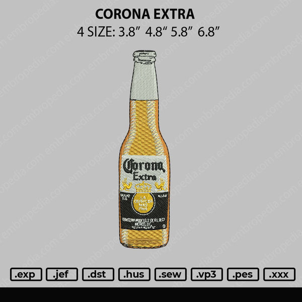 Corona Extra Embroidery File 4 size