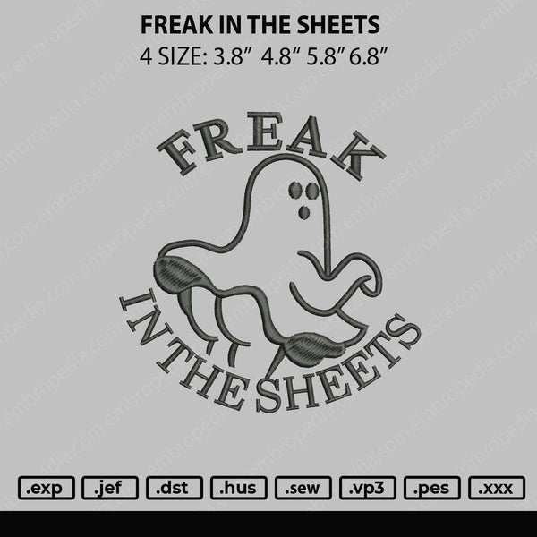 Freak In The Sheets Embroidery File 4 sizes