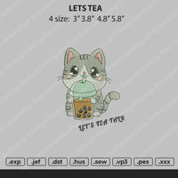 Lets Tea Embroidery File 4 size