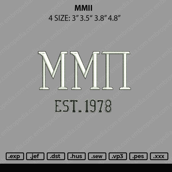 MMII Embroidery File 4 Sizes