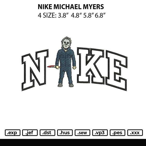 Nike Michael Myers Embroidery File 4 sizes