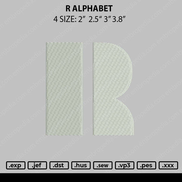 R Alphabet Embroidery File 4 size