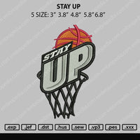 Stay Up Embroidery File 5 size