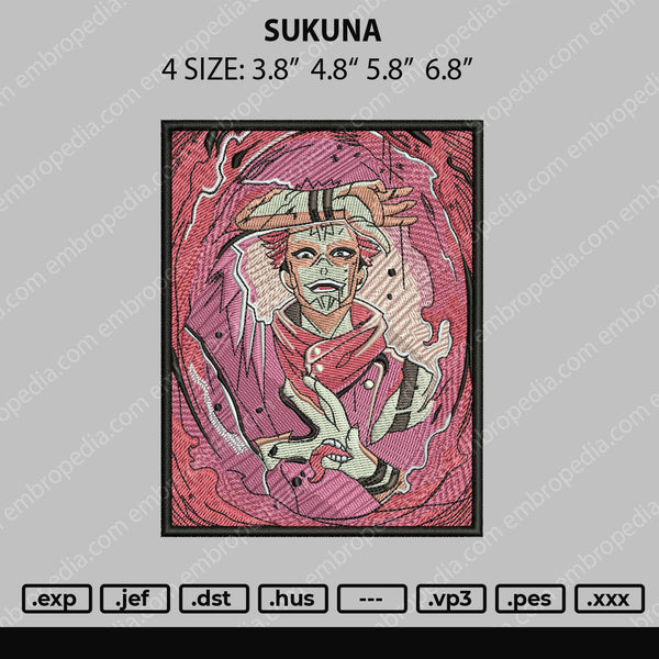 Sukuna Embroidery File 4 size