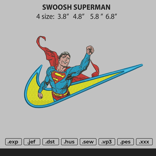 Swoosh Superman Embroidery File 4 size