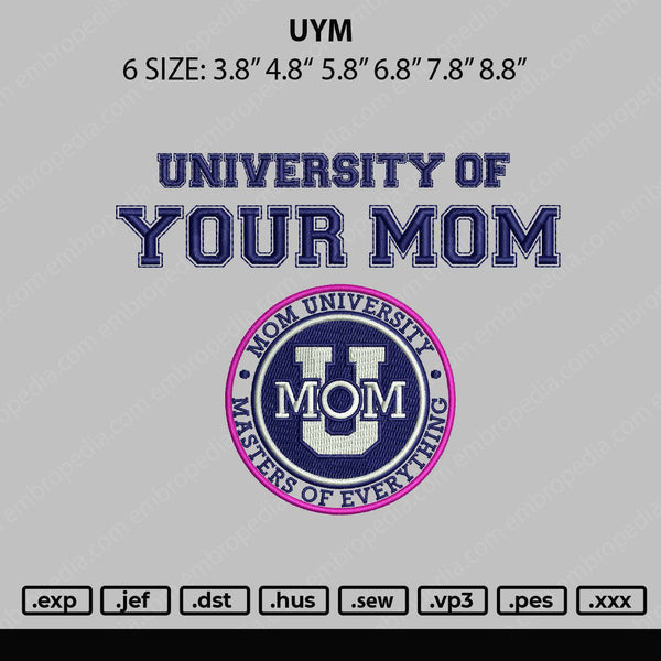 UYM Embroidery File 6 sizes