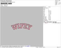 Wifey Embroidery File 4 size