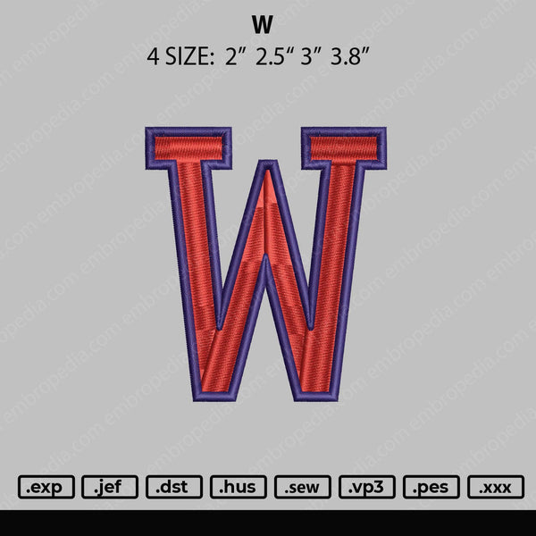 W Embroidery File 4 size
