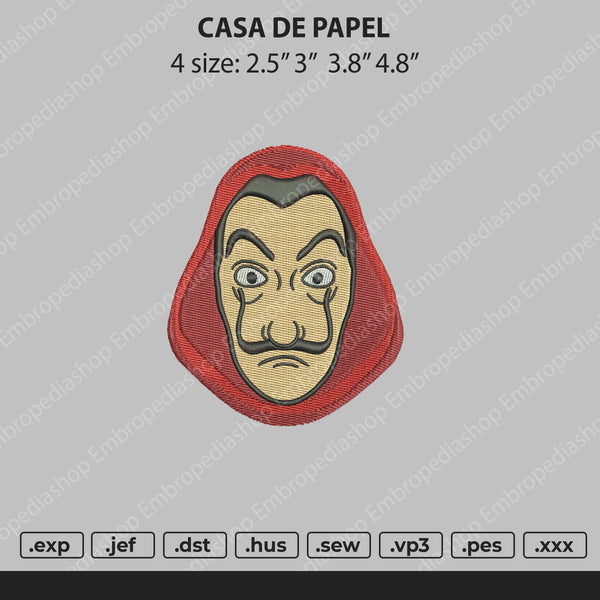 Casa De Papel Embroidery File 4 size