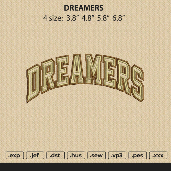 Dreamers Text Embroidery File 4 size