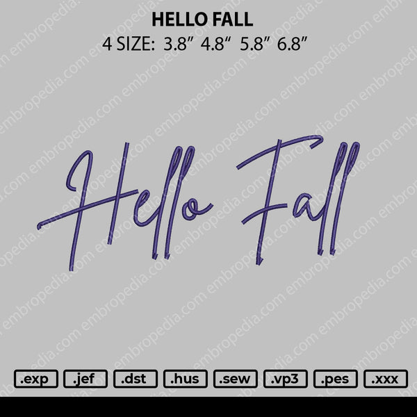 Hello Fall Embroidery File 4 size
