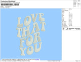 Love That Embroidery File 4 size