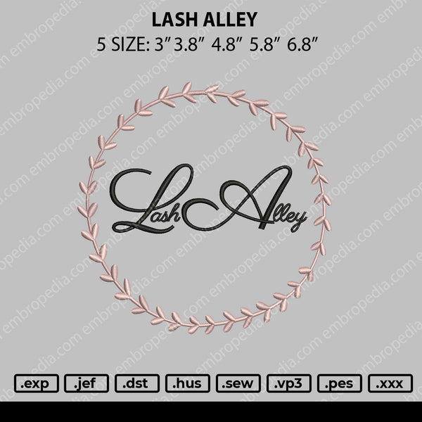 Lash Alley Embroidery File 4 size
