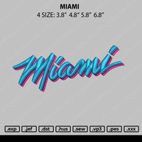 Miami Embroidery File 4 size