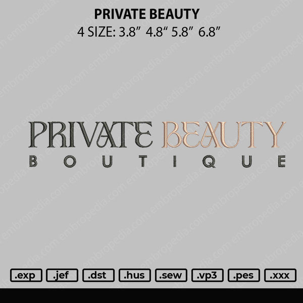 Private Beauty Embroidery File 4 size