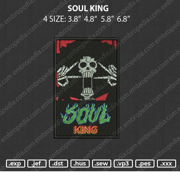 Soul King Embroidery File 4 size