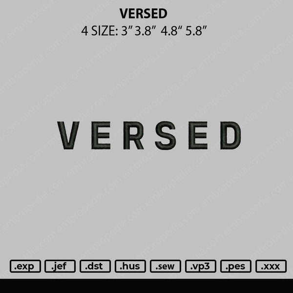 Versed Embroidery File 4 size