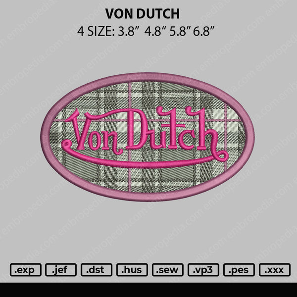 Von Dutch Embroidery File 4 size